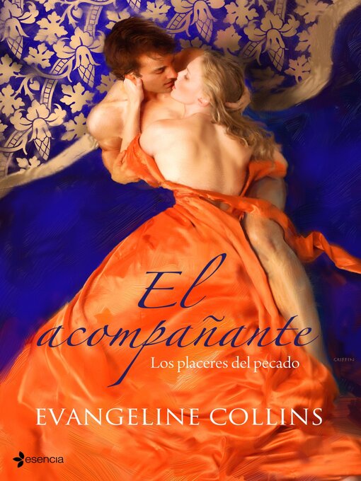Title details for Los placeres del pecado. El acompañante by Evangeline Collins - Available